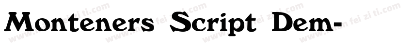 Monteners Script Dem字体转换